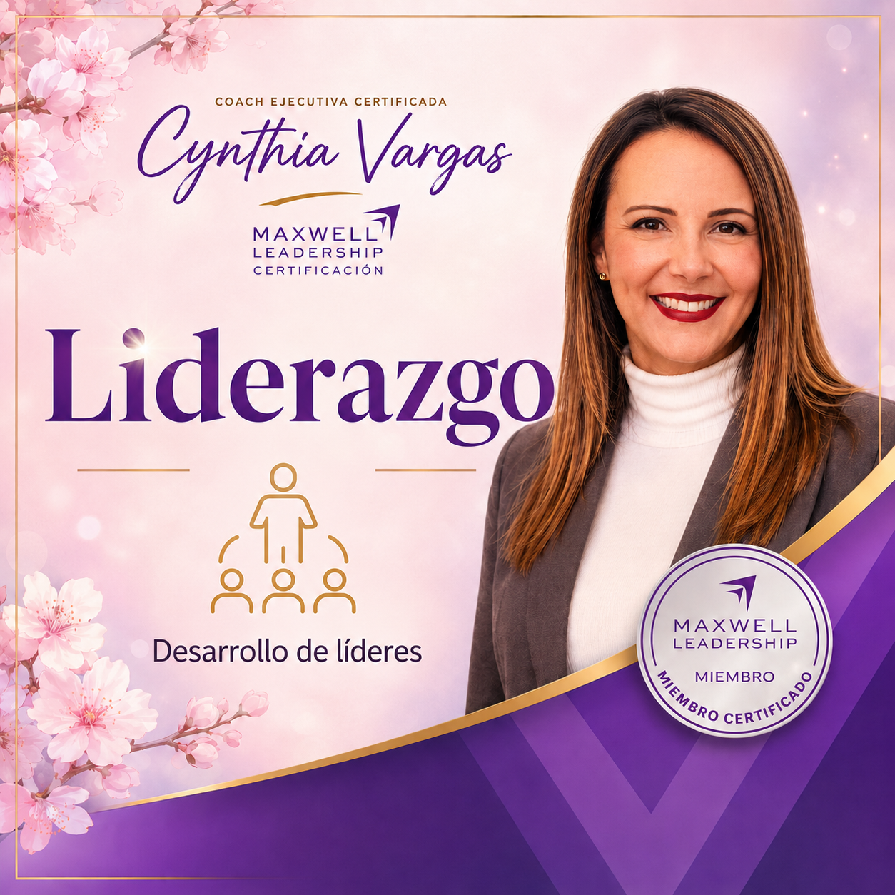 Liderazgo organizacional con Cynthia Vargas para desarrollo de líderes y equipos alineados